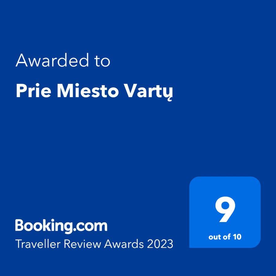 Prie Miesto Vartu VNO Extérieur photo